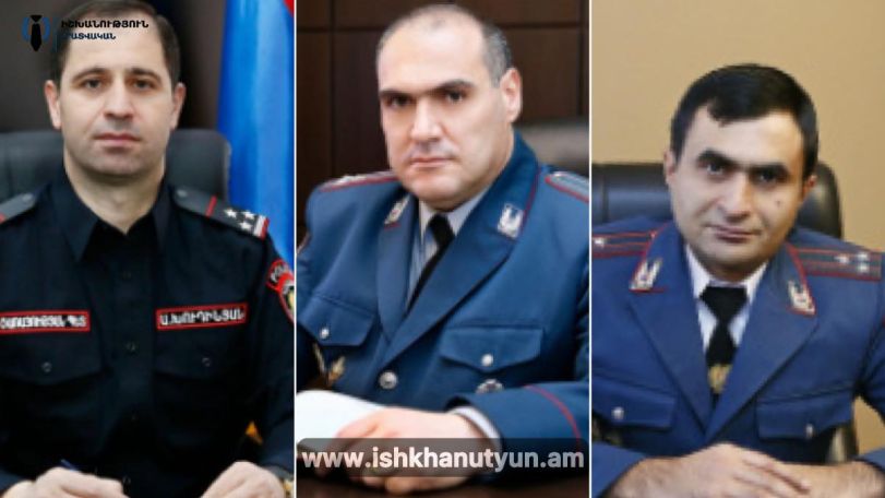 Փաշինյանի հրահանգով պաշտոնանկ են եղել ոստիկանապետի երեք տեղակալները