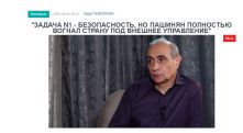 Айк Нагапетян: Задача №1 – безопасность, но Пашинян полностью вогнал страну под внешнее управление