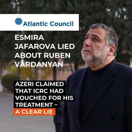 Представитель Азербайджана Эсмира Джафарова сообщила ложную информацию о Рубене Варданяне – Free Armenian Prisoners