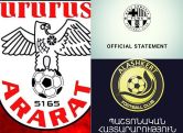 «Արարատ», Վեստ Արմենիա» և «Ալաշկերտ» ֆուտբոլային ակումբների հայտարարությունները
