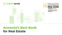 Ameriabank named Armenia's best bank for real estate by Euromoney