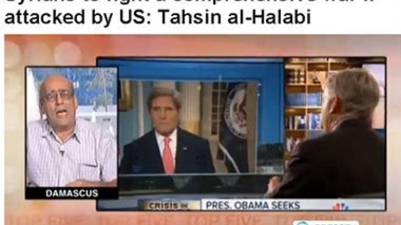 Syrians to fight a comprehensive war if attacked by US - Tahsin al-Halabi