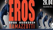 Tickets go on sale for Eros Ramazzotti’s Yerevan concert 