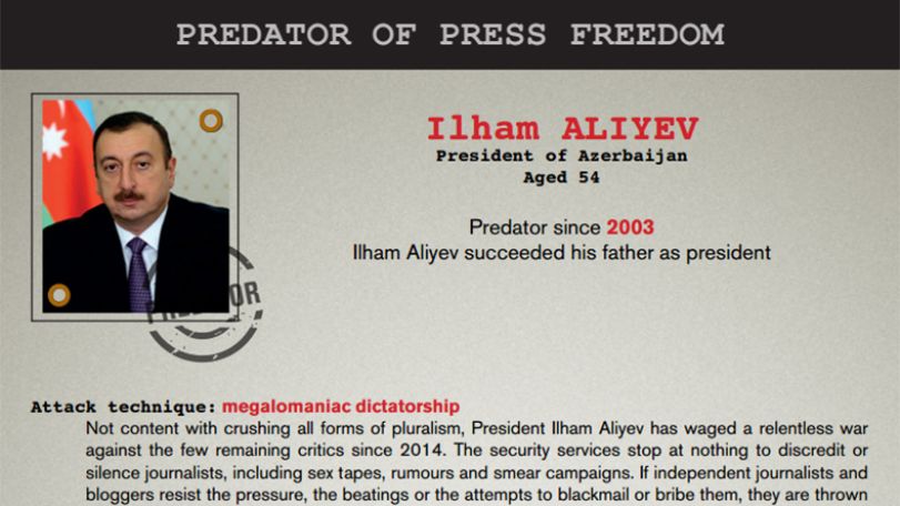 Reporters Without Borders includes Azerbaijani president IlhamAliyevin list of freedom predators