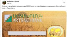 Alexander Lapshin opened bank account in Artsakhbank to receive compensation from Azerbaijan