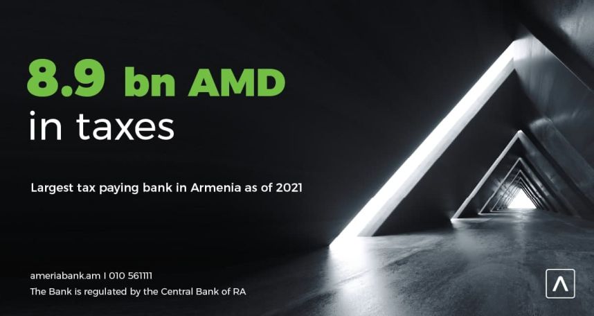 Ameriabank. The Largest Taxpayer among Armenian Banks