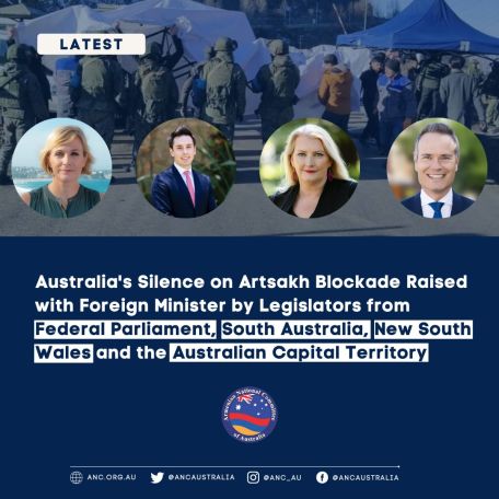 Australian legislators call out government for failure to denounce Azerbaijan’s Artsakh blockade