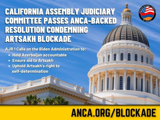 California Assembly Judiciary Committee passes resolution condemning Artsakh blockade
