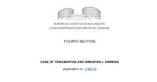 ЕСПЧ вынес вердикт по делу «Енгибарян и Симонян против Армении»: правительство обязано выплатить 39 тысяч долларов
